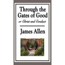Through the Gates of Good, or Christ and Conduct