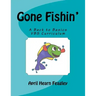Gone Fishin': A Back to Basics Vacation Bible School Curriculum