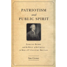 Patriotism and Public Spirit: Edmund Burke and the Role of the Critic in Mid-Eighteenth-Century Britain
