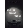 The Round Table: Merchant of Time