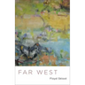 Far West: Poems