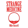 Strange Medicine