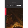 To Build a Fire
