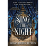 Sing the Night