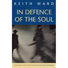 In Defence of the Soul