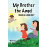 My Brother the Angel