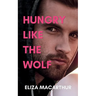 Hungry Like the Wolf