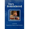 Toys Remembered: Men Recall Their Childhood Toys