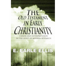 The Old Testament in Early Christianity
