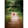 Trespass