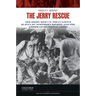 Jerry Rescue: The Fugitive Slave Law, Northern Rights, and the American Sectional Crisis
