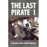 The Last Pirate I