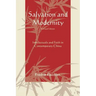 Salvation and Modernity: Intellectuals and Faith in Contemporary China
