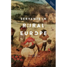 Servants in Rural Europe: 1400-1900