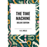 The Time Machine: Deluxe Edition