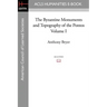 The Byzantine Monuments and Topography of the Pontos, Volume I