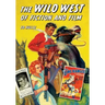 The Wild West of Fiction and Film