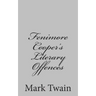 Fenimore Cooper's Literary Offences