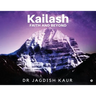 Kailash-Faith and Beyond