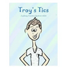 Troy's Tics: Explaining Tourette's Syndrome to Kids