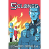 5 Clones