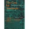 The Case for Auschwitz: Evidence from the Irving Trial