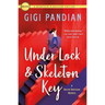 Under Lock & Skeleton Key: A Secret Staircase Mystery