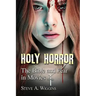 Holy Horror: The Bible and Fear in Movies