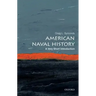 American Naval History: A Very Short Introduction
