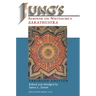 Jung's Seminar on Nietzsche's Zarathustra: Abridged Edition