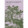 Emily Bronte and Beethoven: Romantic Equilibrium in Fiction and Music