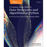 A Common-Sense Guide to Data Structures and Algorithms in Python, Volume 1: Level Up Your Core Programming Skills