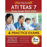ATI TEAS 7 Study Guide 2023-2024: 4 Practice Exams and TEAS Test Review Book for Nursing Entrance [2nd Edition]