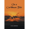 On a Caribbean Tide