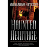 Haunted Heritage