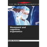 Movement and cognitive ergonomics