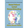 Hated School - Loved Home-Schooling: A guide for parents of autistic children