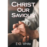 Christ Our Saviour