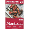 2022 Montreal - The Restaurant Enthusiast's Discriminating Guide
