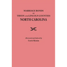 Marriage Bonds of Tryon and Lincoln Counties, North Carolina