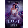 The Lost Soul: Fallen Souls Series