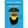 Revolution for Dummies: Laughing Through the Arab Spring
