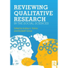 Reviewing Qualitative Research in the Social Sciences