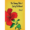 The Sunny Side of Early Childhood