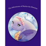 The Adventures of Marlee the Manatee: 2 Children's Stories About Moral Courage
