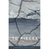 To Pieces
