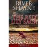 The Red Lily Saga: Volume 1