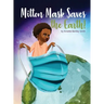 Milton Mask Saves the Earth!