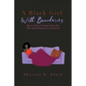 A Black Girl With Boundaries: How to Combat the Struggles Women Face When Setting Boundaries in Everyday Life