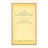 A Tearful Celebration: Finding God in the Midst of Loss